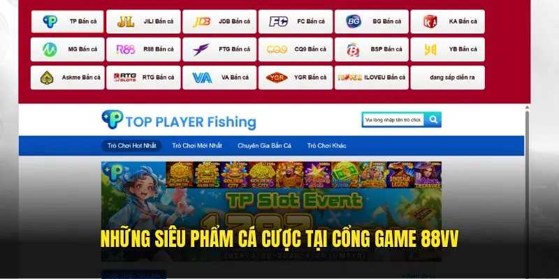 Những siêu phẩm cá cược tại cổng game 88VV