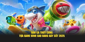 Bắn Cá Thủy Cung – Tựa Game Đỉnh Cao Đang Gây Sốt Tại 88VV